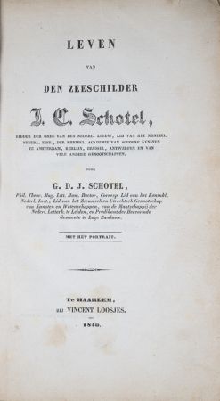 Leven van den zeeschilder J. C. Schotel